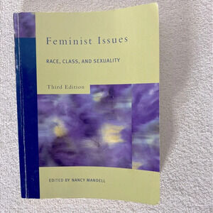 Pearson Education Feminist Issues Race Class & Sexuality Third Edition Text Book